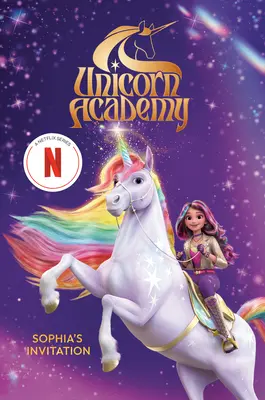Unicorn Academy: Sophia meghívása - Unicorn Academy: Sophia's Invitation