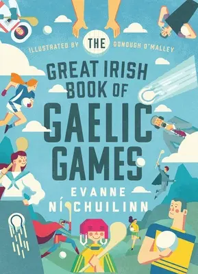 A gael játékok nagy ír könyve - The Great Irish Book of Gaelic Games