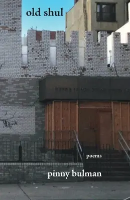 Old Shul: versek - old shul: poems