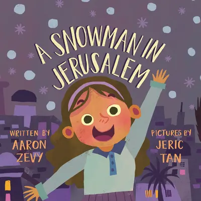 Egy hóember Jeruzsálemben - A Snowman in Jerusalem