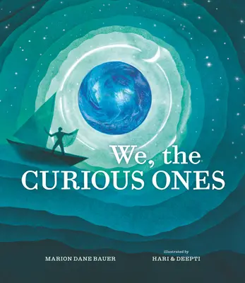 Mi, a kíváncsiak - We, the Curious Ones