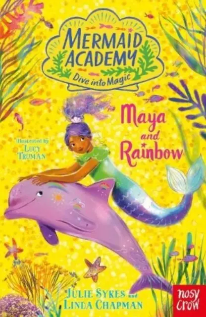 Sellő Akadémia: Maya és Rainbow - Mermaid Academy: Maya and Rainbow