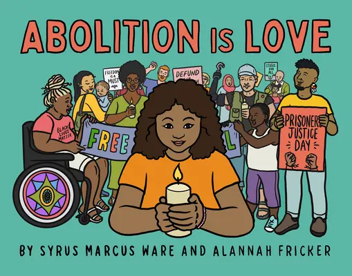 Az abolicion is love - Abolition Is Love