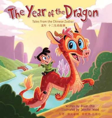 A sárkány éve: Mesék a kínai állatövből - The Year of the Dragon: Tales from the Chinese Zodiac