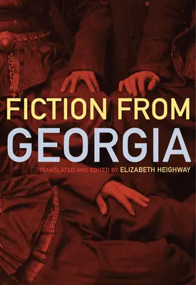 Kortárs grúz regényirodalom - Contemporary Georgian Fiction