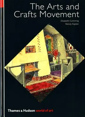A művészeti és kézműves mozgalom - The Arts and Crafts Movement