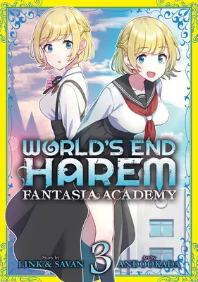 World's End Harem: Fantasia Academy Vol. 3