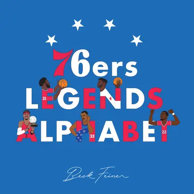 76ers Legendák ábécé - 76ers Legends Alphabet