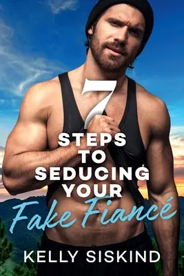 7 lépés a hamis vőlegényed elcsábításához - 7 Steps to Seducing Your Fake Fianc