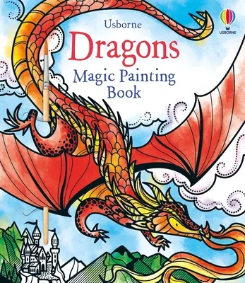 Sárkányok varázslatos festőkönyv - Dragons Magic Painting Book