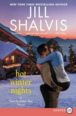 Forró téli éjszakák: A Heartbreaker Bay Novel - Hot Winter Nights: A Heartbreaker Bay Novel