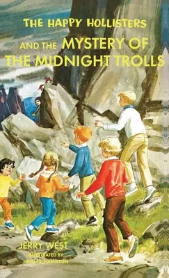 A Happy Hollisters és az éjféli trollok rejtélye - The Happy Hollisters and the Mystery of the Midnight Trolls