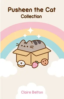 Pusheen the Cat Collection (Boxed Set): Pusheen, a macska sok élete, Pusheen, a macska útikönyve mindenhez. - Pusheen the Cat Collection (Boxed Set): I Am Pusheen the Cat, the Many Lives of Pusheen the Cat, Pusheen the Cat's Guide to Everything