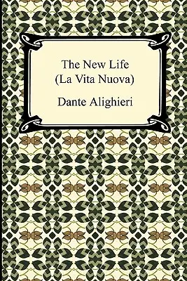 Az új élet (La Vita Nuova) - The New Life (La Vita Nuova)