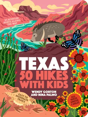 50 túrázás gyerekekkel Texasban - 50 Hikes with Kids Texas