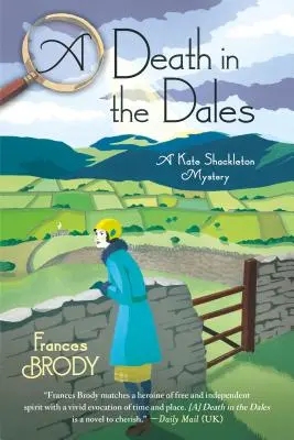 Halál a Dalesben: Kate Shackleton rejtélye - A Death in the Dales: A Kate Shackleton Mystery