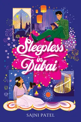 Álmatlan Dubajban - Sleepless in Dubai