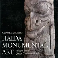 Haida monumentális művészet - Haida Monumental Art