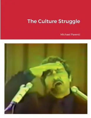 A kultúrharc - The Culture Struggle