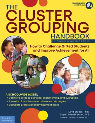 A klasztercsoportosítás kézikönyve: Hogyan lehet kihívást jelenteni a tehetséges tanulóknak és javítani mindenki teljesítményét? - The Cluster Grouping Handbook: How to Challenge Gifted Students and Improve Achievement for All