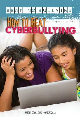 Hogyan győzzük le a cyberbullyingot - How to Beat Cyberbullying