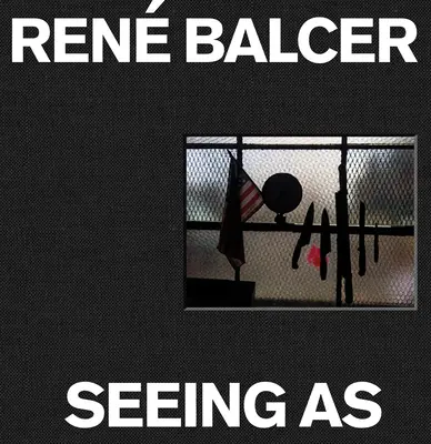 Látva, hogy: Ren Balcer - Seeing as: Ren Balcer