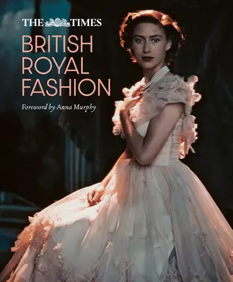 The Times Brit királyi divat - The Times British Royal Fashion