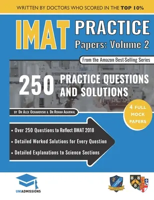 IMAT Practice Papers Volume Two - 4 teljes feladatlap teljesen kidolgozott megoldásokkal a Nemzetközi Orvosi Felvételi Teszthez, 2019. évi kiadás - IMAT Practice Papers Volume Two - 4 Full Papers with Fully Worked Solutions for the International Medical Admissions Test, 2019 Edition