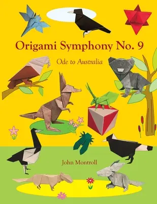 Origami szimfónia 9. sz.: Óda Ausztráliához - Origami Symphony No. 9: Ode to Australia