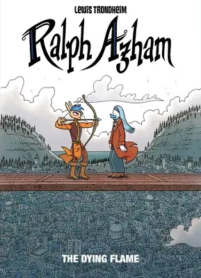 Ralph Azham 4. kötet: A haldokló láng - Ralph Azham Vol. 4: The Dying Flame