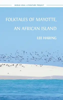 Mayotte, egy afrikai sziget népmeséi - Folktales of Mayotte, an African Island