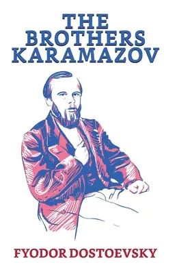 Karamazov testvérek - The Brothers Karamazov