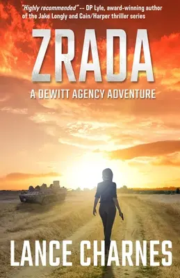 Zrada: A DeWitt Agency kalandjai - Zrada: A DeWitt Agency Adventure