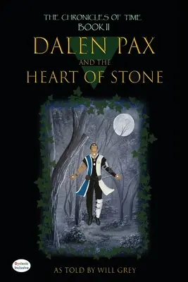 Dalen Pax és a kő szíve: Dalen Dalen: Daislexic Inclusive - Dalen Pax and the Heart of Stone: Dyslexic Inclusive