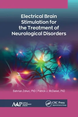 Elektromos agyi stimuláció a neurológiai rendellenességek kezelésében - Electrical Brain Stimulation for the Treatment of Neurological Disorders