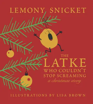 Latka, která nemohla přestat křičet: Vánoční příběh - The Latke Who Couldn't Stop Screaming: A Christmas Story