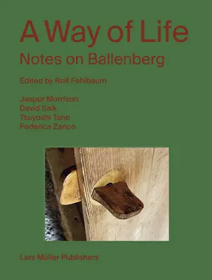 Egy életforma: Ballenbergről - A Way of Life: Notes on Ballenberg