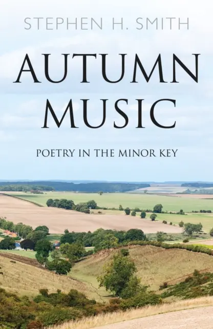 Őszi zene - Költészet mollban - Autumn Music - Poetry in the Minor Key