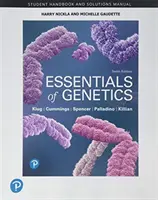 A genetika alapjai című könyvhöz tartozó tanulók kézikönyve és megoldások kézikönyve - Student Handbook and Solutions Manual for Essentials of Genetics