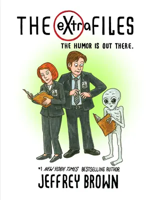 Az extra fájlok: A humor odakint van - The Extra Files: The Humor Is Out There