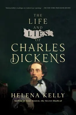 Charles Dickens élete és hazugságai - The Life and Lies of Charles Dickens