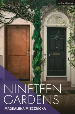 Tizenkilenc kert - Nineteen Gardens