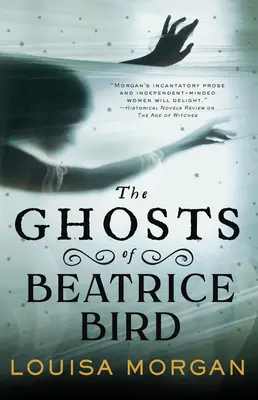 Beatrice Bird szellemei - The Ghosts of Beatrice Bird