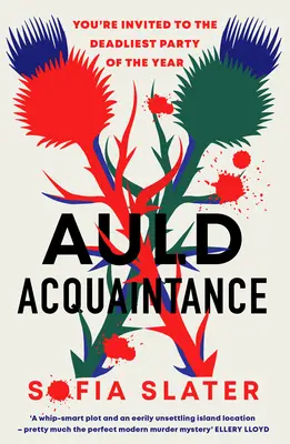 Auld Acquaintance - A lebilincselő skót gyilkossági rejtély, amely lebilincselően izgalmasnak ígérkezik - Auld Acquaintance - The Gripping Scottish Murder Mystery Set to Thrill