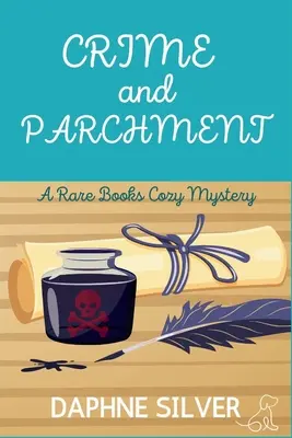 Bűn és pergamen: A Rare Books Cozy Mystery - Crime and Parchment: A Rare Books Cozy Mystery