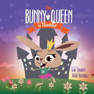 A nyuszikirálynő hálás - The Bunny Queen Is Thankful