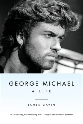 George Michael: Egy élet - George Michael: A Life