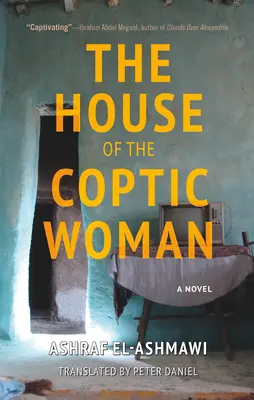 A kopt nő háza - The House of the Coptic Woman