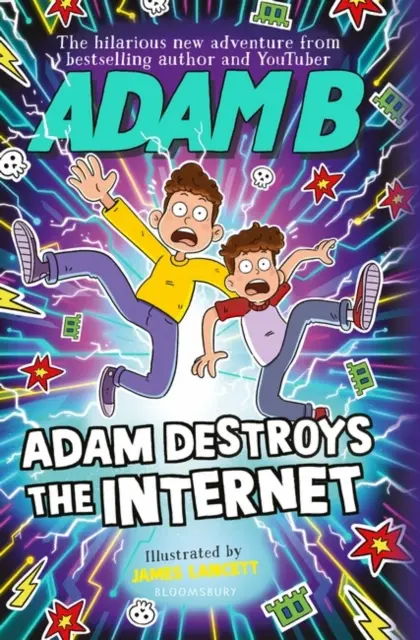 Adam elpusztítja az internetet - Adam Destroys the Internet