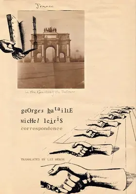 Levélváltás - Georges Bataille és Michel Leiris - Correspondence - Georges Bataille and Michel Leiris